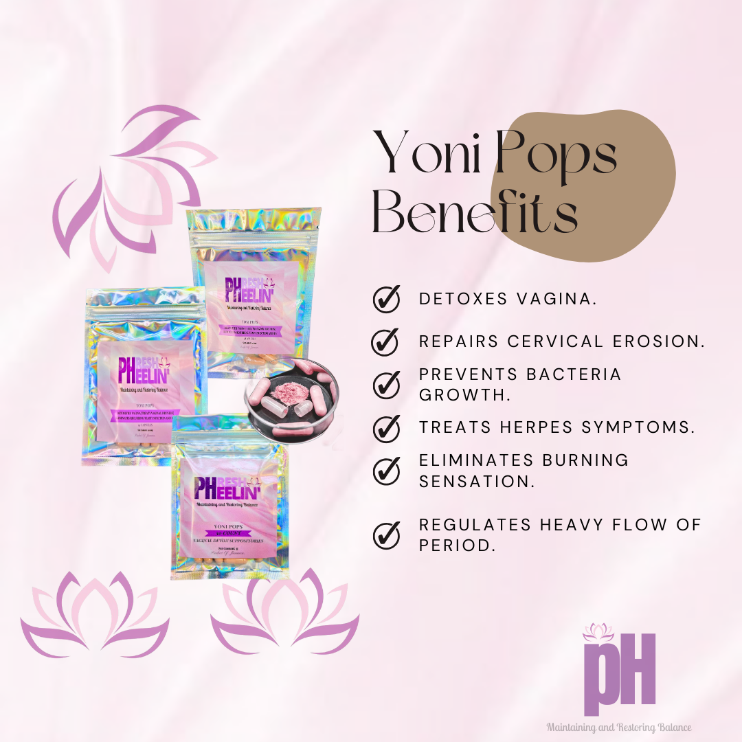 Yoni Pop-Menses Support- Balance pH- Libido Support- Balance Hormones-Dryness