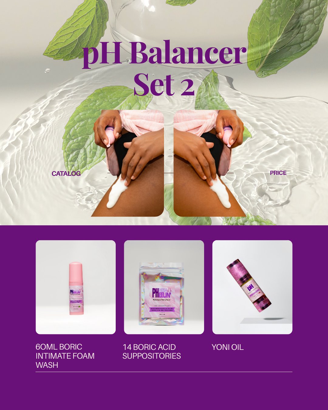 pH Balancer Sets- Complete Vaginal pH Balance, BV, Yeast, Razor Bump & Odor Support System