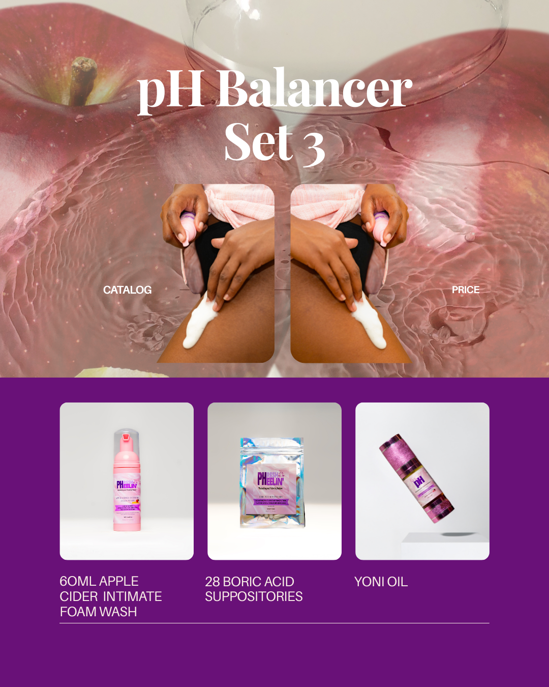pH Balancer Sets- Complete Vaginal pH Balance, BV, Yeast, Razor Bump & Odor Support System